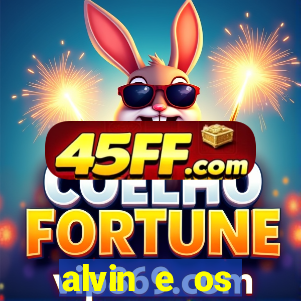 alvin e os esquilos personagens nomes